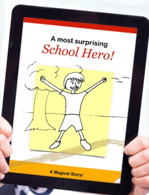 A Most Surprising School Hero ebook